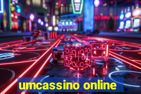 umcassino online